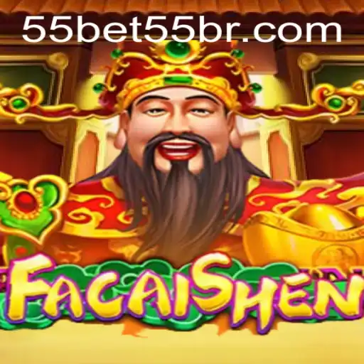 Descubra o Fascinante Mundo de FaCaiShen com 55BET55